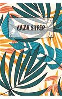 Gaza Strip: Ruled Travel Diary Notebook or Journey Journal - Lined Trip Pocketbook for Men and Women with Lines