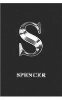 Spencer: Journal Diary - Personalized First Name Personal Writing - Letter S Initial Custom Black Galaxy Universe Stars Silver Effect Cover - Daily Diaries f