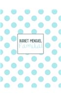 Budget mensuel familial