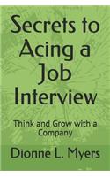 Secrets to Acing a Job Interview