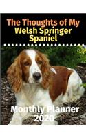 The Thoughts of My Welsh Springer Spaniel: Monthly Planner