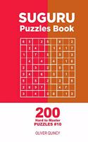 Suguru - 200 Hard to Master Puzzles 9x9 (Volume 10)