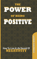 Power of Being Postive