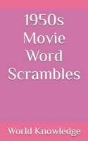 1950s Movie Word Scrambles