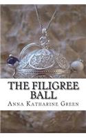 The Filigree Ball