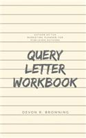 Query Letter Workbook
