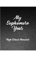 My Sophomore Year - High School Memories