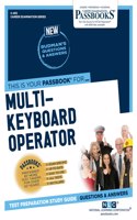 Multi-Keyboard Operator (C-455): Passbooks Study Guide Volume 455