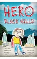 Hero of the Black Hills