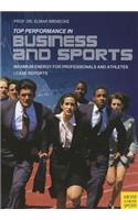 Top Performance in Business and Sports