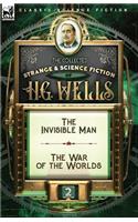 The Collected Strange & Science Fiction of H. G. Wells: Volume 2-The Invisible Man & The War of the Worlds
