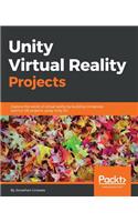 Unity Virtual Reality Projects
