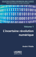 L'incertaine revolution numerique