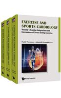 Exercise and Sports Cardiology (in 3 Volumes)