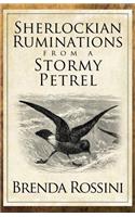 Sherlockian Ruminations from a Stormy Petrel