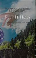 Keep it Holy