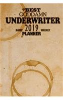 The Best Goddamn Underwriter Planner