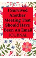 I Survived Another Meeting That Should Have Been an Email Journal