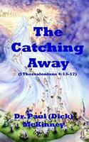 Catching Away