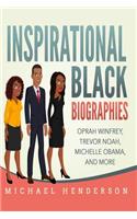 Inspirational Black Biographies