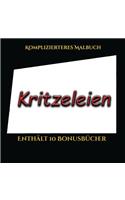 Komplizierteres Malbuch (Kritzeleien): Dieses Buch besteht aus 50 Malblätter, die zum Ausmalen, Einrahmen und/oder Meditieren verwendet werden können: Dieses Buch kann fotokopiert, gedruc