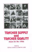 Teacher Supply and Teacher Quality