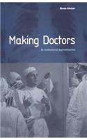 Making Doctors