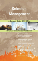 Retention Management A Complete Guide - 2020 Edition