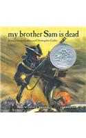 My Brother Sam Is Dead Lib/E