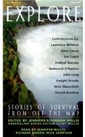 Explore: Stories of Survival from Off the Map