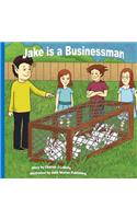 Jake is a Businessman