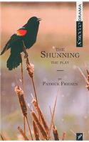 The Shunning