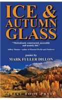 Ice & Autumn Glass