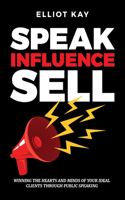 Speak Influence Sell
