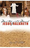 More Than Just a Messiah: Jesus of Nazareth(English)