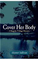 Cover Her Body