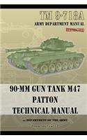 TM 9-718A 90-mm Gun Tank M47 Patton Technical Manual