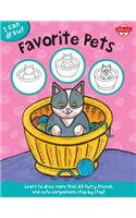 I Can Draw Favorite Pets: Learn to Draw Furry Friends and Cute Companions Step by Step!