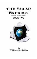 The Solar Express Book Two