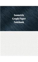 Isometric Graph Paper Notebook: 1/4 Inch Isometric Ruled, 120 Pages