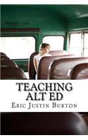 Teaching Alt Ed