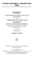 role of receivers in a spectrum scarce world