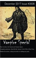 December 2017 Issue#0008: Vampire Special