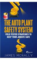 Auto Plant Safety System