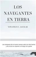 Los Navegantes en Tierra