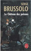 Le Chateau Des Poisons