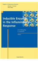 Inducible Enzymes in the Inflammatory Response