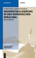 Grammatikalisierung in Den Romanischen Sprachen