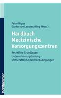 Handbuch Medizinische Versorgungszentren