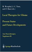 Local Therapies for Glioma